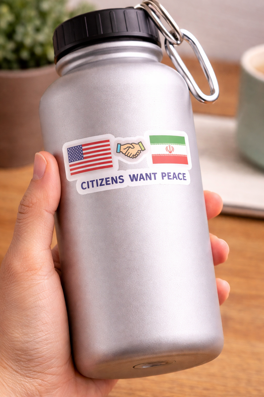 Citizens Want Peace" Sticker | USA Iran Unity Sticker | Peace Advocacy Sticker